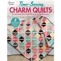 Time-Saving Charm Quilts Book by Annie