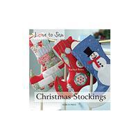 Love to Sew - Christmas Stockings by Rachael Rowe Book